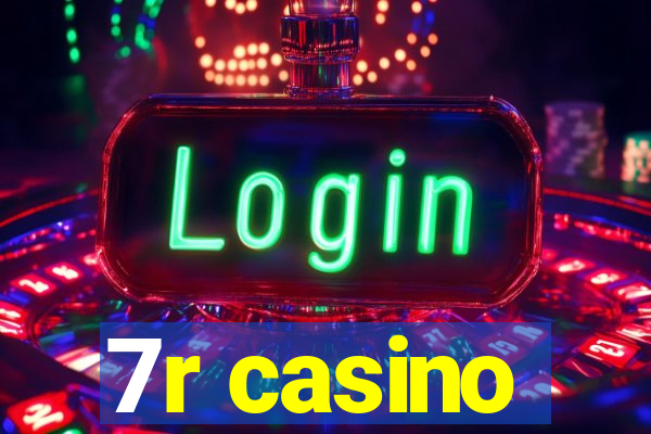 7r casino